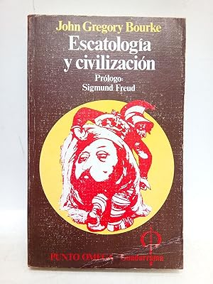 Bild des Verkäufers für Escatología y civilización / Prólogo de Sigmun Freud zum Verkauf von Librería Miguel Miranda
