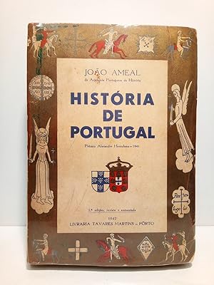 História de Portugal. (Prémio Alexandre Herculano - 1941)