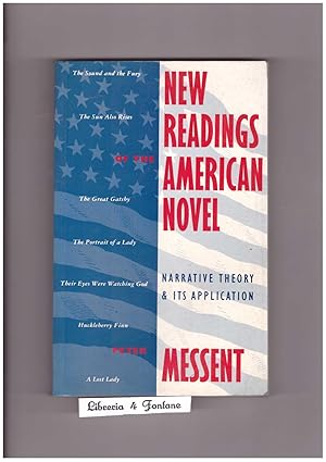 Imagen del vendedor de New readings of the american novel Narrative theory & its application a la venta por Libreria IV Fontane S.a.S