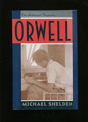 Seller image for Orwell:; the authorized biography for sale by BIBLIOPE by Calvello Books