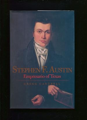 Stephen F. Austin : empresario of Texas