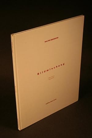 Seller image for Bildmischung. Rollfilme 1989-1990 / Vilem Flusser, Augenblicke. for sale by Steven Wolfe Books