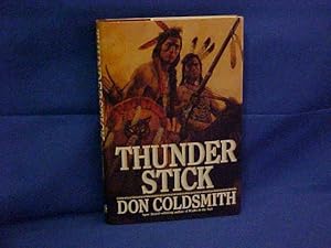 Seller image for Thunderstick for sale by Gene The Book Peddler