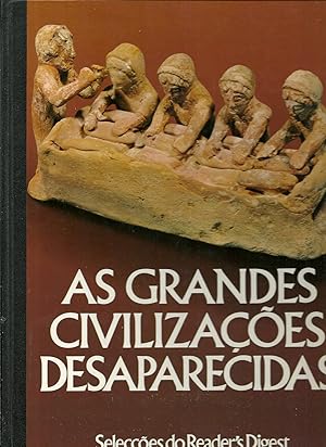 AS GRANDES CIVILIZAÇÕES DESAPARECIDAS