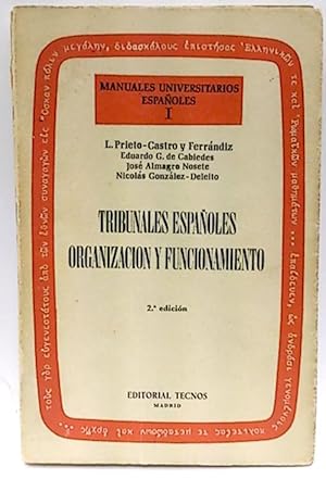 Seller image for Tribunales Espaoles. Organizacin Y Funcionamiento for sale by SalvaLibros