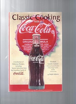 Imagen del vendedor de Classic Cooking With Coca-Cola a la venta por ODDS & ENDS BOOKS