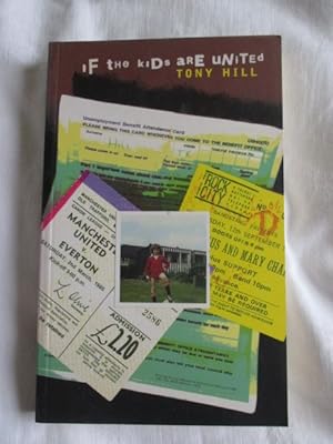 Image du vendeur pour If the Kids Are United mis en vente par MacKellar Art &  Books
