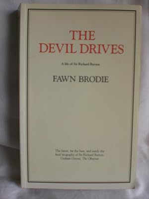 Image du vendeur pour Devil Drives : A Life of Sir Richard Burton mis en vente par MacKellar Art &  Books