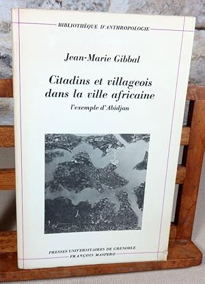 Seller image for Citadins et villageois dans la ville africaine. L'exemple d'Abidjan. for sale by Latulu