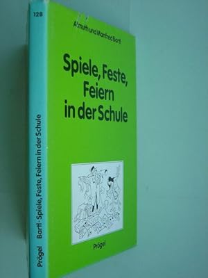 Immagine del venditore per Spiele, Feste, Feiern in der Schule. Anregungen fr Grund- und Hauptschule. Mit zahlreichen Illustrationen, Liedern, Sprchen, Gedichten und Schulspieltexten. Zeichnungen von Fredi Grosser. venduto da Antiquariat Tarter, Einzelunternehmen,