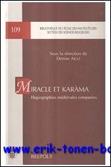 Immagine del venditore per Miracle et Karama. Hagiographies medievales comparees, venduto da BOOKSELLER  -  ERIK TONEN  BOOKS