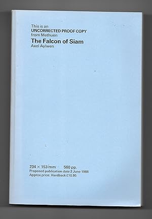 Immagine del venditore per The Falcon of Siam [Uncorrected Proof Copy] venduto da The Bookshop at Beech Cottage