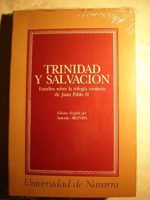 Trinidad y salvación. Estudios sobre la trilogía trinitaria de Juan Pablo II