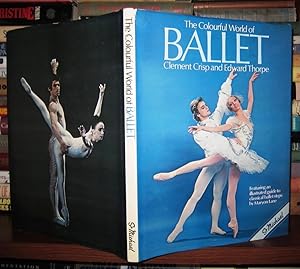 Image du vendeur pour THE COLORFUL WORLD OF BALLET mis en vente par Rare Book Cellar