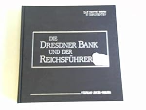 Bild des Verkufers fr Die Dresdner Bank und der Reichsfhrer-SS zum Verkauf von Antiquariat Berghammer