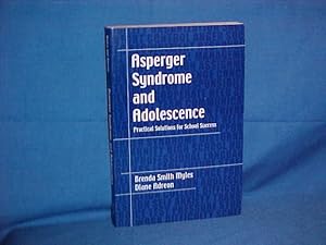 Image du vendeur pour Asperger Syndrome and Adolescence: Practical Solutions for School Success mis en vente par Gene The Book Peddler