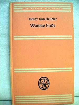 Imagen del vendedor de Warvas Ende. Ein Dokument. a la venta por Antiquariat Bler