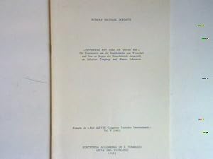 Imagen del vendedor de Diversum est esse et quod est" - Die Kontorverse um die Realdistrictio von Weisheit und Sein zu Beginn der Neuscholastik, dargestellt an Salvatore Tongiorgi und Matteo Liberatore. Estrato da "Atti dell' VIII Congresso Tomistico Internazionale" Vol. V (1981); a la venta por books4less (Versandantiquariat Petra Gros GmbH & Co. KG)