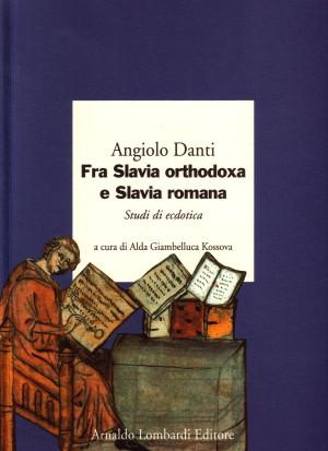 Fra Slavia orthodoxa e Slavia romana