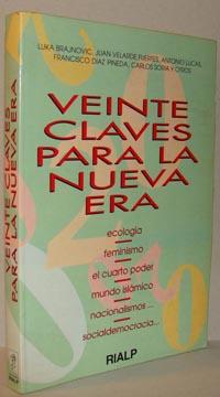 Immagine del venditore per VEINTE CLAVES PARA LA NUEVA ERA. Ecologa, feminismo, el cuarto poder, mundo islmico, nacionalismos, socialdemocracia? venduto da EL RINCN ESCRITO