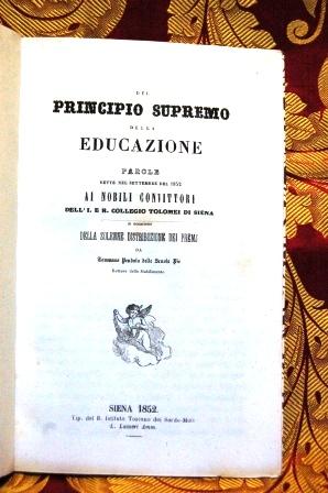 Del principio supremo della educazione parole dette nel settembre del 1852 ai nobili convittori d...