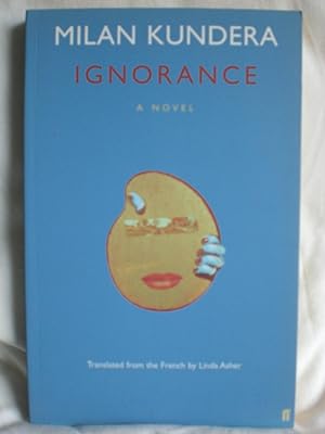 Immagine del venditore per Ignorance : A Novel venduto da MacKellar Art &  Books
