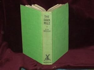 Seller image for The Dark Mile; for sale by Wheen O' Books