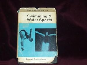 Imagen del vendedor de The Handbook of Swimming and Water Sports; a la venta por Wheen O' Books