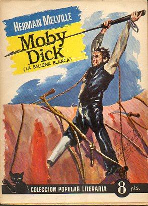 Imagen del vendedor de MOBY DICK (LA BALLENA BLANCA). a la venta por angeles sancha libros