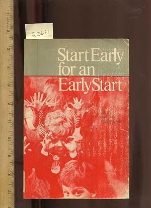 Bild des Verkufers fr Start Early for an Early Start : You and the Young Child zum Verkauf von GREAT PACIFIC BOOKS