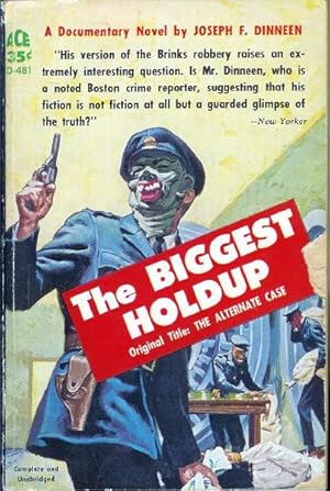 Image du vendeur pour The Biggest Hold-Up (aka The Alternate Case) mis en vente par John McCormick