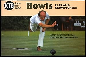 Bild des Verkufers fr Bowls Flat and Crown Green; Know the Game Series zum Verkauf von Little Stour Books PBFA Member