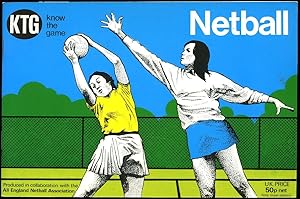 Bild des Verkufers fr Netball; Know the Game Series [1] zum Verkauf von Little Stour Books PBFA Member