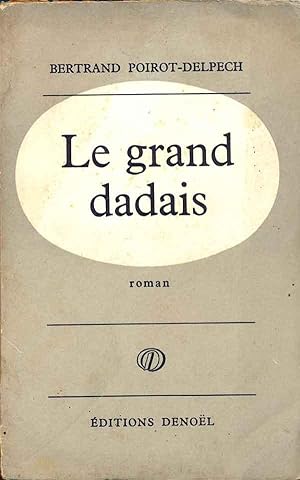 Le grand dadais