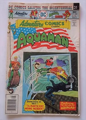 Imagen del vendedor de Adventure Comics Starring Aquaman (Vol. 42 No. 446, July-Aug. August 1976) (Comic Book) a la venta por Bloomsbury Books