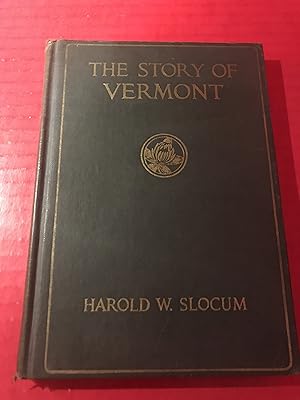 Image du vendeur pour The Story of Vermont mis en vente par COVENANT HERITAGE LIBRIS