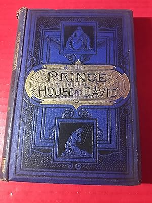 Seller image for The Prince of the House of David or Three Years in the Holy City for sale by COVENANT HERITAGE LIBRIS