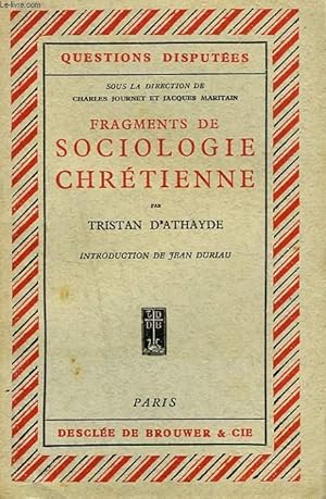 Imagen del vendedor de FRAGMENTS DE SOCIOLOGIE CHRETIENNE a la venta por Le-Livre