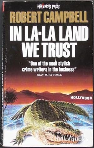 Seller image for In La-La land We Trust for sale by Hall of Books