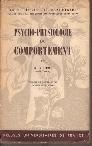 Seller image for PSYCHO-PHYSIOLOGIE DU COMPORTEMENT for sale by Gustavo I. Gonzalez