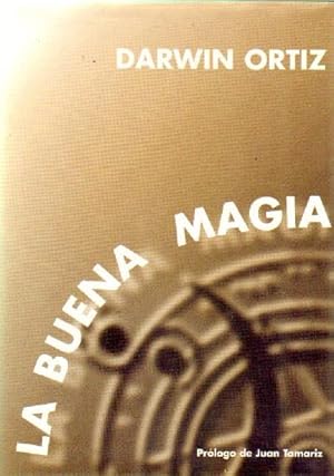 Seller image for LA BUENA MAGIA for sale by Librera Raimundo