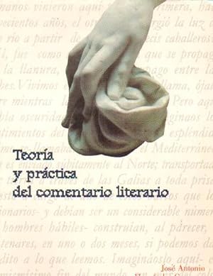 Imagen del vendedor de TEORIA Y PRACTICA DEL COMENTARIO LITERARIO a la venta por Librera Raimundo