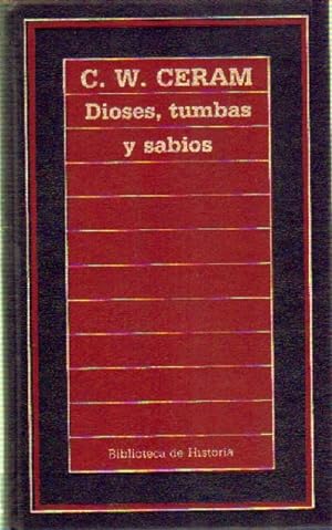 Imagen del vendedor de DIOSES, TUMBAS Y SABIOS a la venta por Librera Raimundo