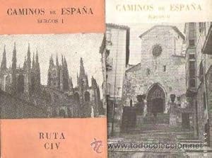 CAMINOS DE ESPAÑA. RUTA ClV y CV. BURGOS (l y ll)