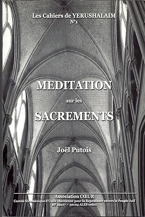 Méditations sur les sacrements. Les Cahiers de Yerushalaim N° 1