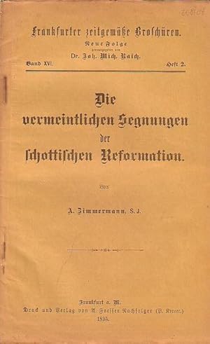 Imagen del vendedor de Frankfurter zeitgeme Broschren. Neue Folge Band XVI. Heft 2. - Die vermeintlichen Segnungen der schottischen Reformation. a la venta por Antiquariat Carl Wegner