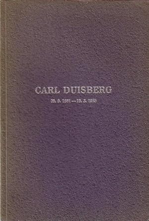 Seller image for Carl Duisberg - 29.9.1861-19.3.1935. for sale by Antiquariat Carl Wegner