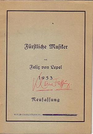 Image du vendeur pour Frstliche Musiker. Neufassung 1953. Mit Geleitwort. mis en vente par Antiquariat Carl Wegner