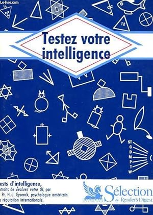 Bild des Verkufers fr TESTEZ VOTRE INTELLIGENCE zum Verkauf von Le-Livre