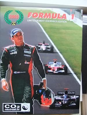 Formula 1 - 2005. (Ausgabe in Niederländisch). Limited Robert Doornbos Edition. CO neutraal.tv.